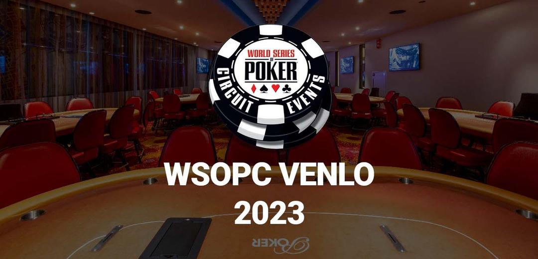 WSOPC Venlo is in volle gang! 