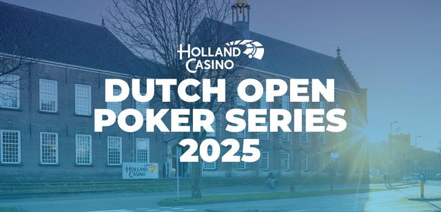 Het speelschema van de Dutch Open Poker Series 2025 is bekend! 