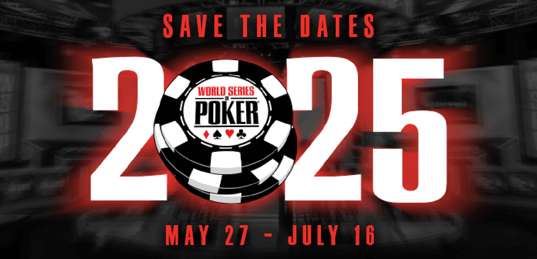 Save the date! De WSOP 2025 komt eraan 