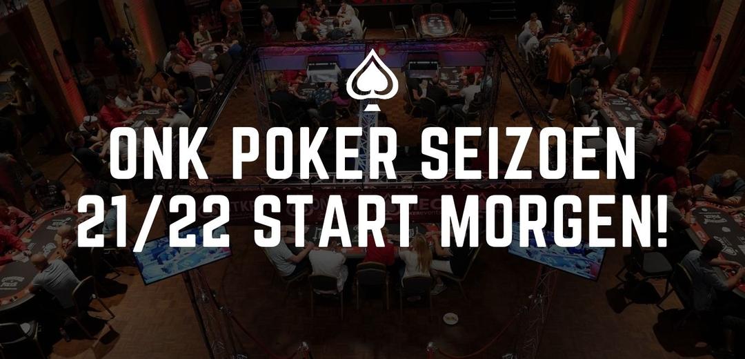 MORGEN start het ONK Poker seizoen 2021/2022!