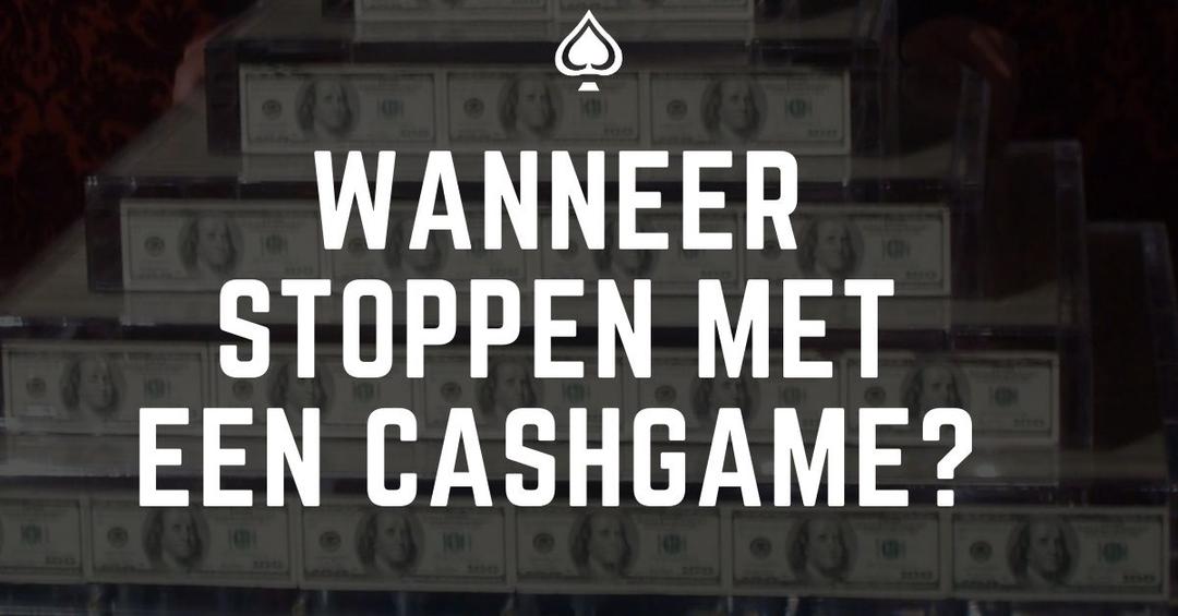 5 redenen om te stoppen met een cashgame