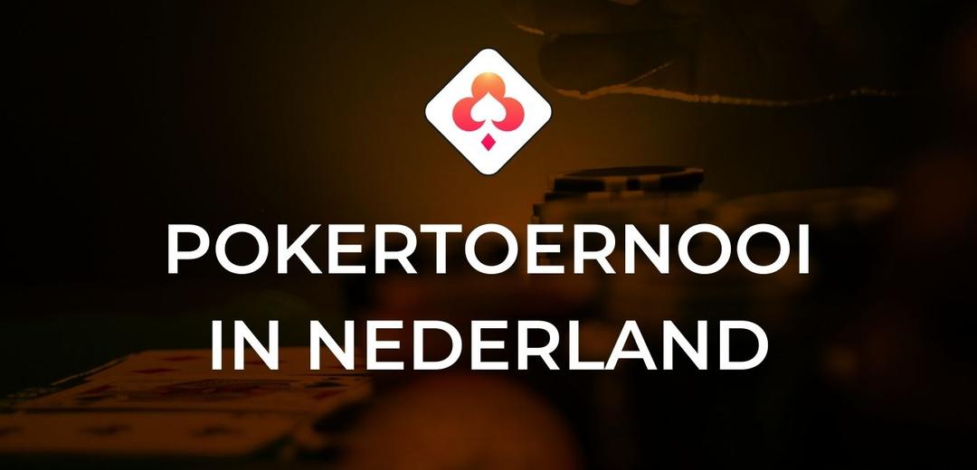 Pokertoernooi in Nederland