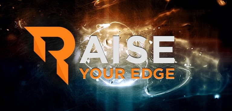 raise your edge raise your edge